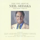 Neil Sedaka : The Show Goes On: The Very Best of Neil Sedaka CD 2 discs (2006)