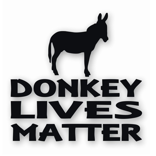Donkey lives matter vinyl - donkey,