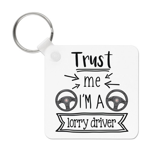 Trust a lorry driver - a,