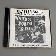 Blaster Bates: Watch Out For