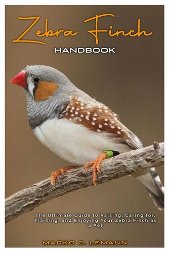 Zebra finch handbook the - zebra,