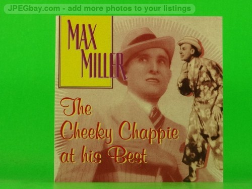 Max miller the - the, chappie