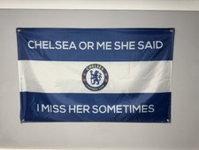Chelsea Flag Chelsea or Me She