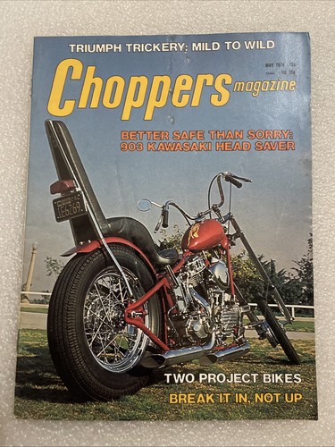 May 1974 choppers magazine - choppers,