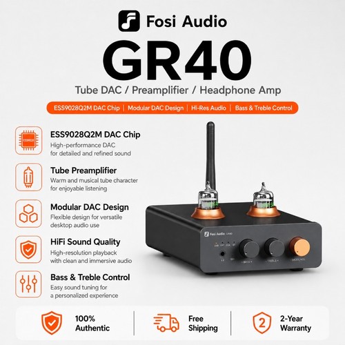 Fosi audio gr40 - audio, tube