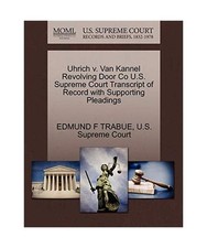 Uhrich V. Van Kannel Revolving