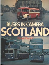 Buses in Camera: Scotland - Booth, Gavin