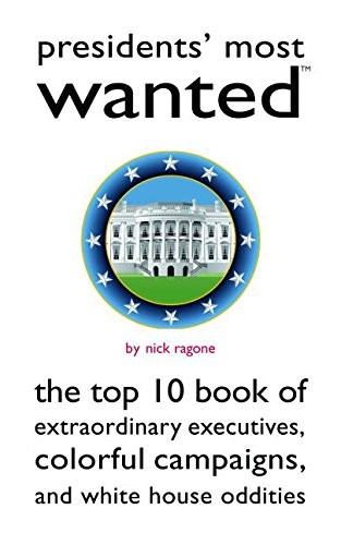 Presidents most wanted - presidents',