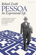 Pessoa: An Experimental Life -