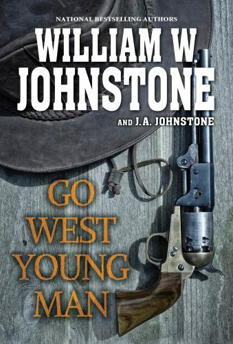West young man a - go, west,