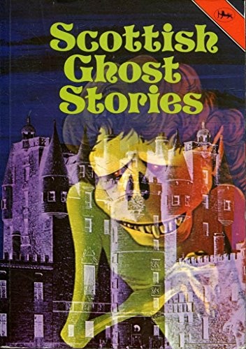 Scottish ghost stories - scottish,