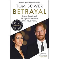 Betrayal: Power, Deceit &