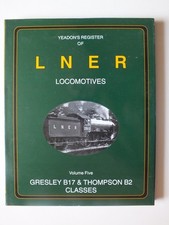 Gresley B17 & Thompson B2