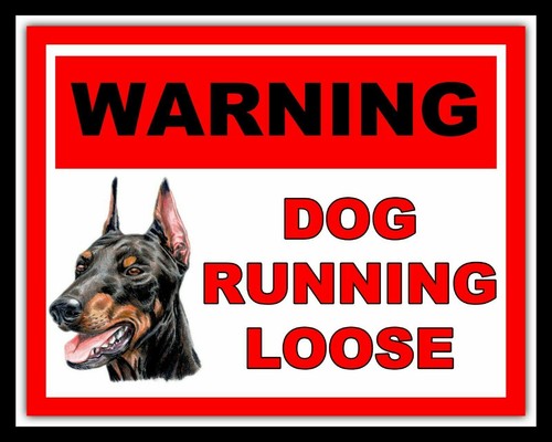 Warning dog running - warning, loose