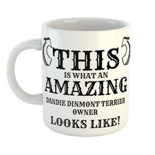 Let Them Know - AMAZING DANDIE DINMONT TERRIER OWNER LOOKS LIKE Mug - We See You