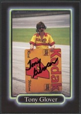 Tony Glover #32 signed autograph auto 1990 Maxx NASCAR Racing Trading Card