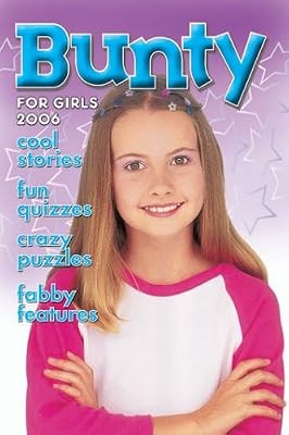 Bunty for girls 2006 - girls,