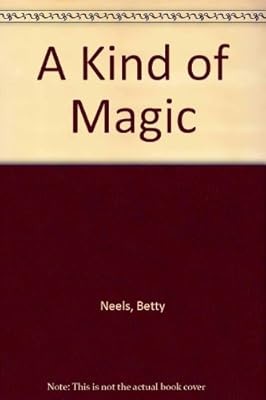 Kind magic neels betty - magic,, neels,