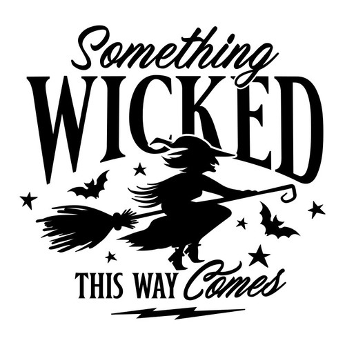 Something wicked this - something, way