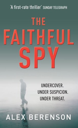 The faithful spy - ,