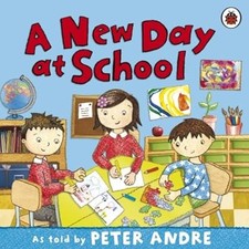 Peter Andre: A New Day at School, Andre, Peter, Used; Very Good Book