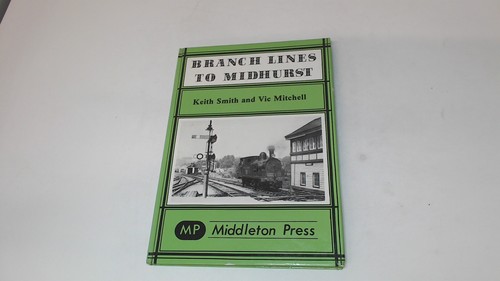 Branch lines midhurst - lines, to