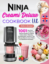 Ninja Creami Deluxe Cookbook