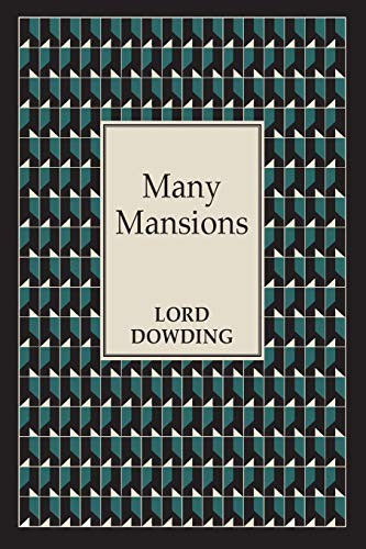 Many mansions dowding - many,