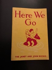 Vintage Janet and John - Here We Go - 1949 - Mabel O'Donnell, Rona Munro