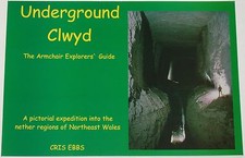 UNDERGROUND CLWYD HISTORY