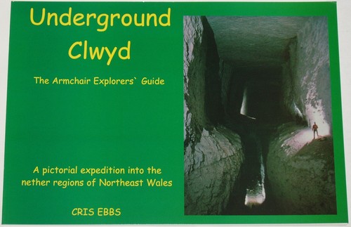 Underground clwyd history - clwyd,