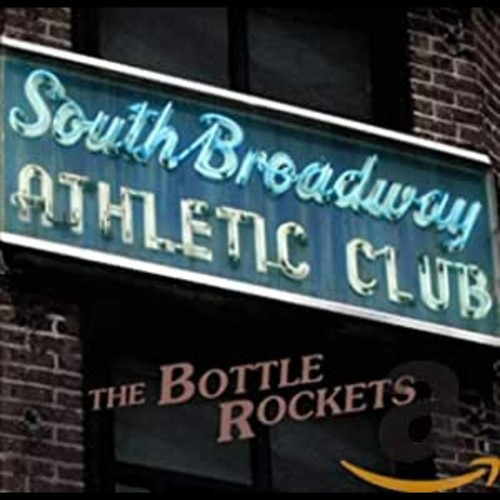 The bottle rockets south - bottle, ~