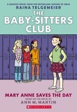 Mary Anne Saves the Day; The Babysitters Cl- 054588621X, paperback, Ann M Martin