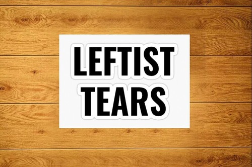 Leftist tears label sticker - label,