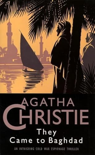 They came baghdad agatha - they, (agatha