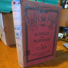 Suffolk and Norfolk. By M R James. 1st edition 1930 HB DJ