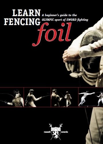 Learn fencing foil level a - fencing:, 1,