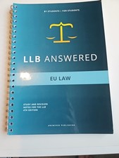 LLB Answered EU Law 4th Edition. Revision Notes For Undergraduate Law