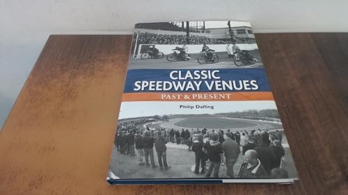 Classic speedway venues past - classic,
