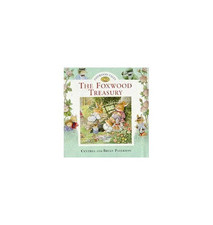 The Foxwood Treasury: Bk. 1 (Foxwood Tales S.) by Paterson, Brian Hardback Book
