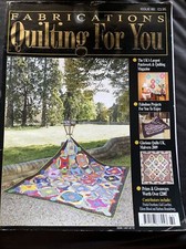 Fabrications Quilting For You Magazine Number 60