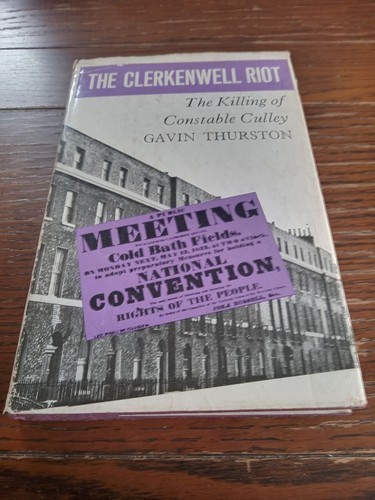 The clerkenwell riot - clerkenwell, riot-the