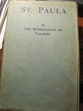 St Paula by the benedictines