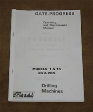 Gate Progress Drilling Machines Manual