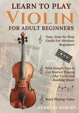 Learn to Play Violin for Adult