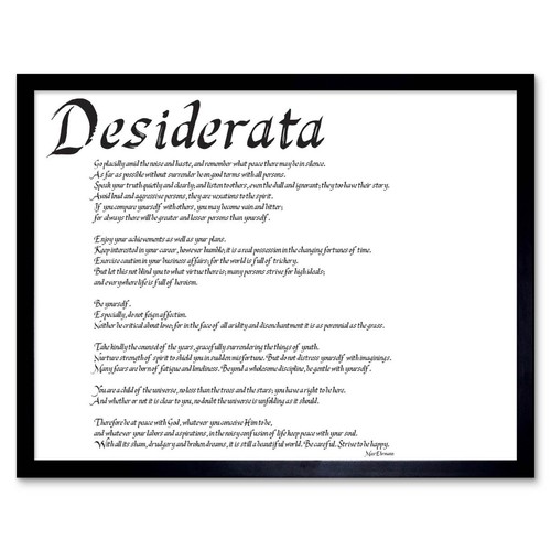 Desiderata placidly amid - go,