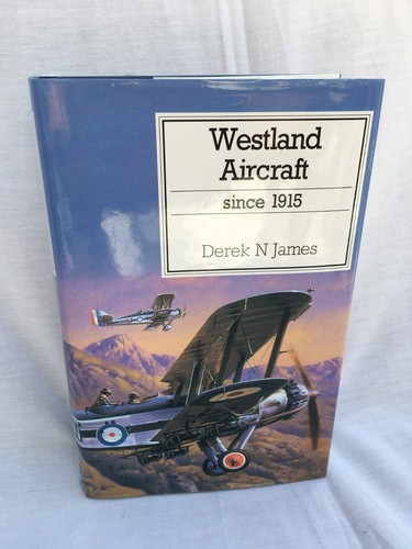 Westland aircraft since 1915 - westland,