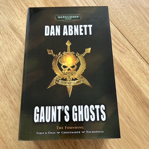 Gaunts ghosts the founding - ghosts:,