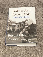 PRISCILLA PRESLEY: SOFTLY, AS I LEAVE YOU: SIGNED UK FIRST EDITION HARDCOVER