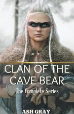 Clan of the Cave Bear: The Complete Series -  NEW Ash Gray 2024-02-25